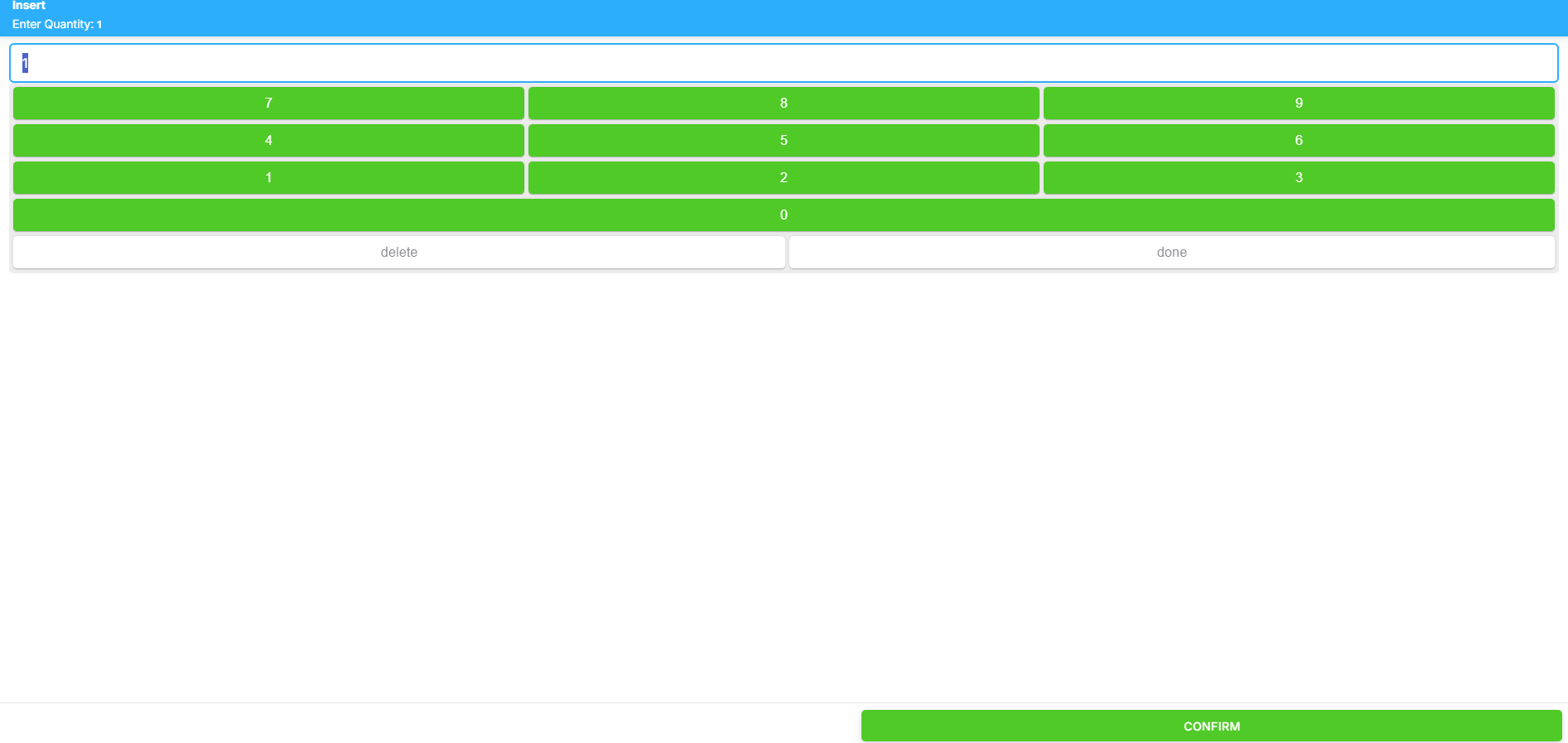 Confirm Quantity Confirm Quantity